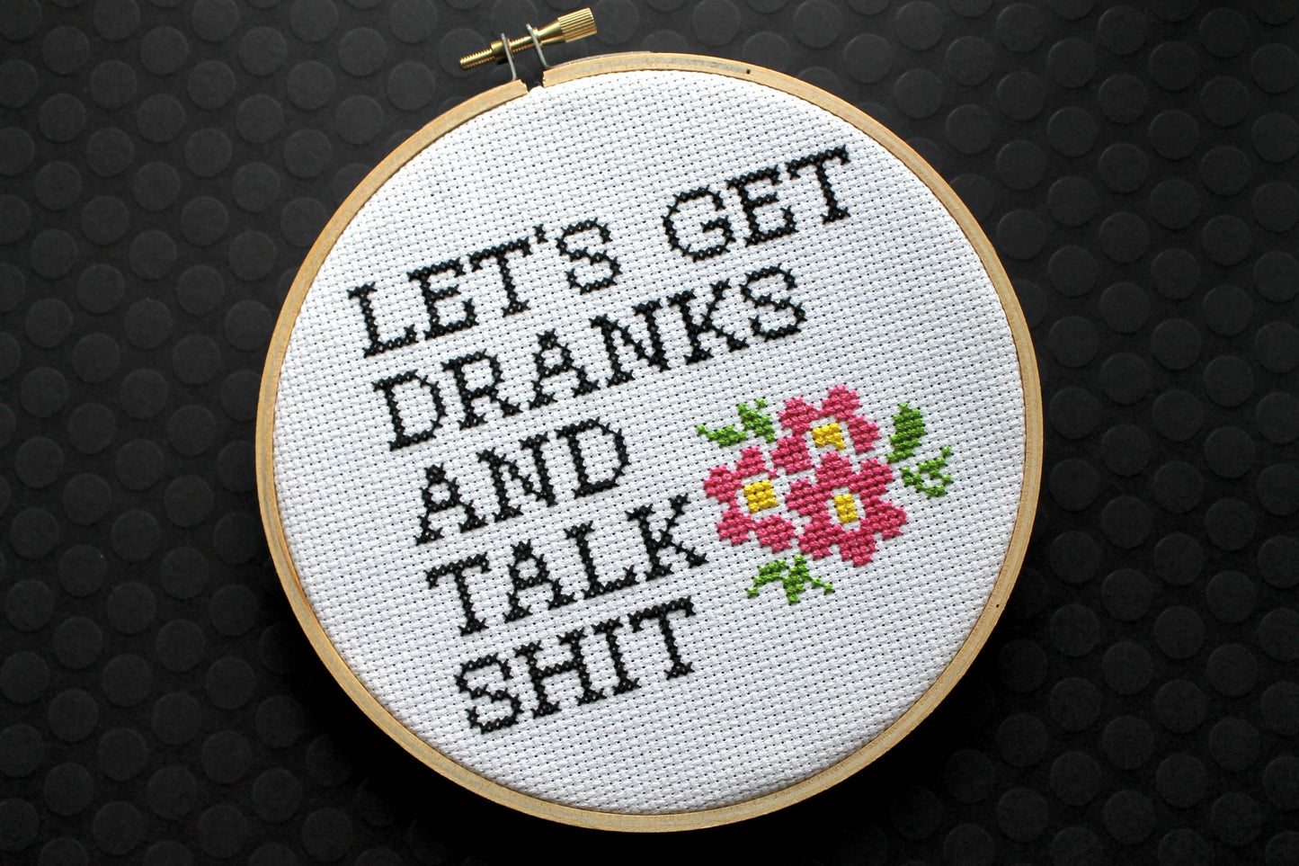 Let's Get Dranks and Talk Sh*t Counted Cross Stitch DIY KIT Intermediate
