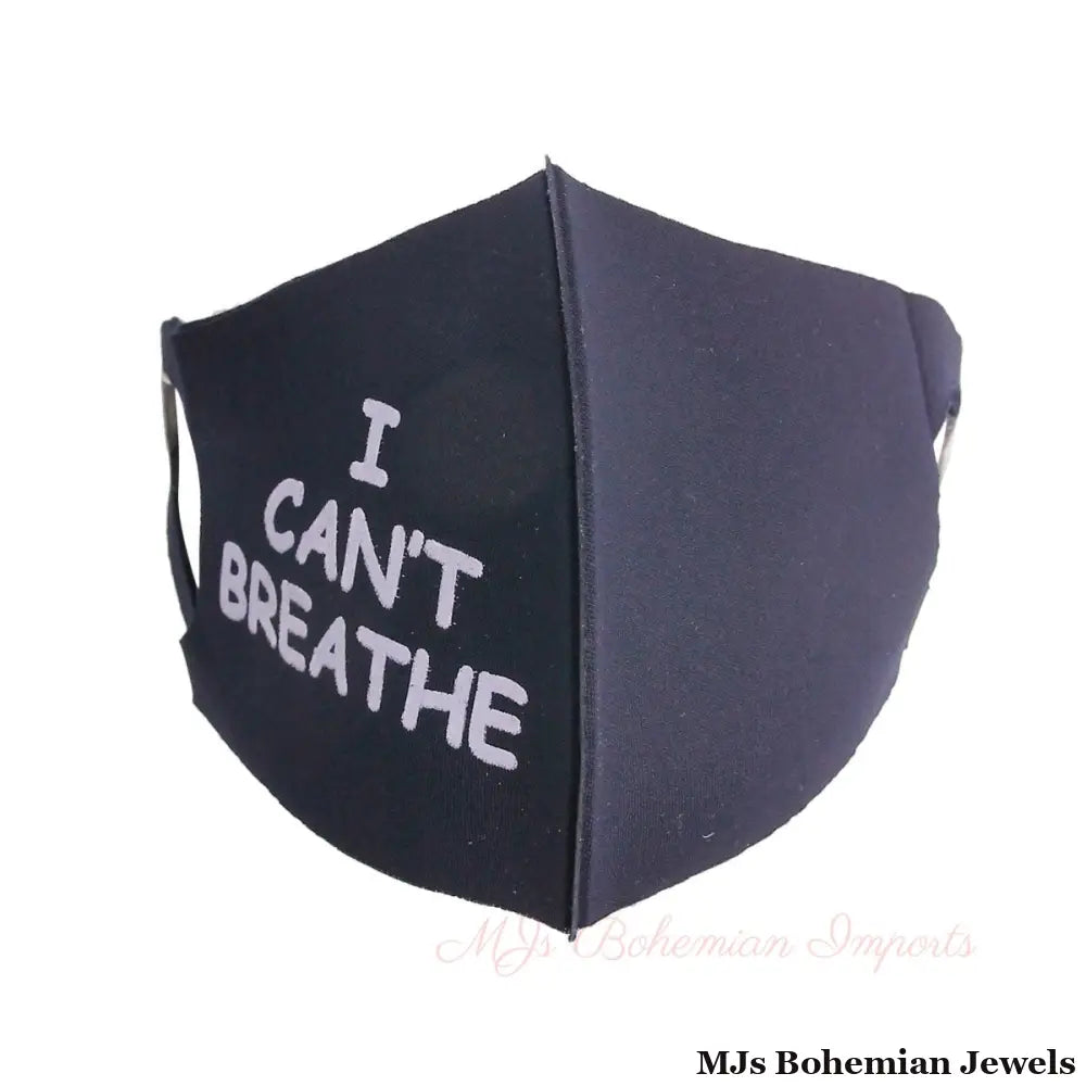 Gray Print I CAN'T BREATH Mask