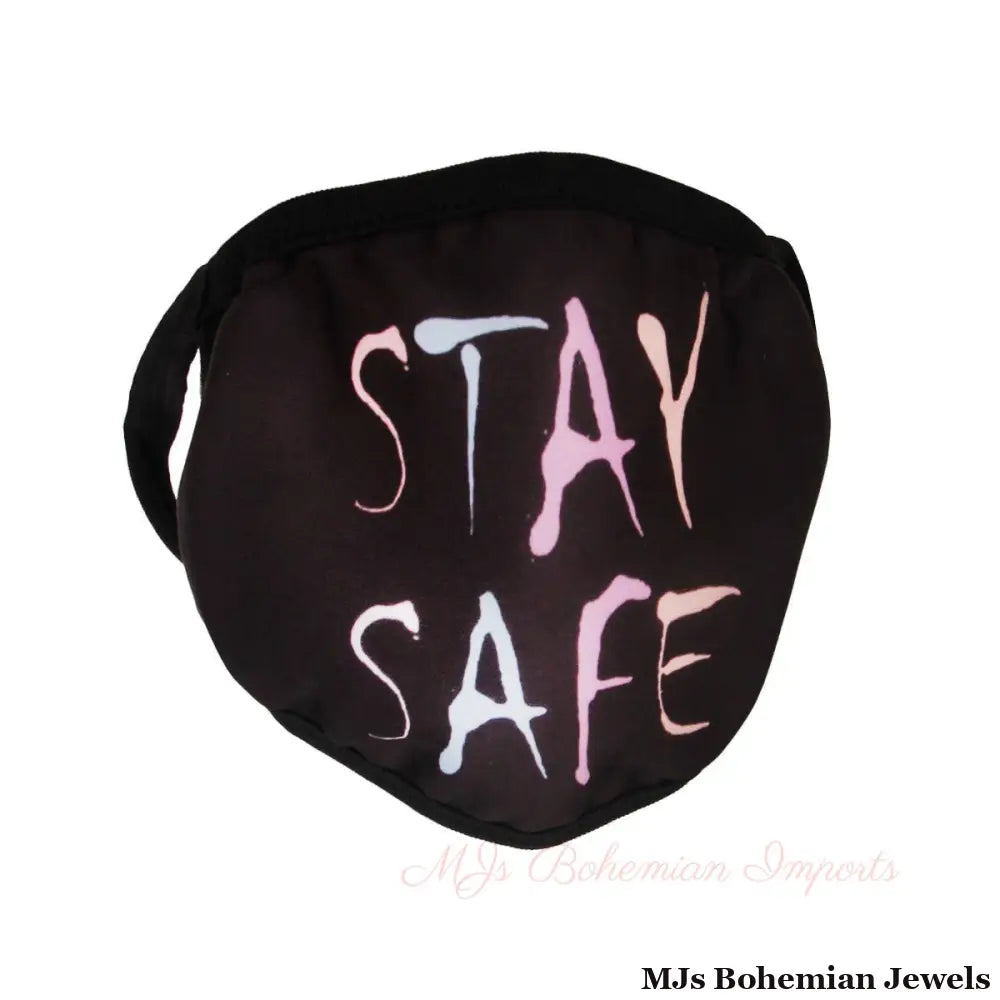 Secure STAY SAFE Mask